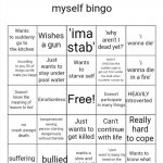I want to kill myself bingo meme