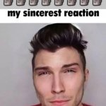 my sincerest reaction | 🗿🗿🗿🗿🗿🗿🗿🗿 | image tagged in nikocado avocado,funny,goofy,memes,fun,relatable | made w/ Imgflip meme maker