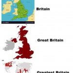 Britain, Great Britain & Greatest Britain