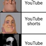 Don't watch YT kids | Regular YouTube; YouTube shorts; YouTube kids | image tagged in 3 frame uncanny mr incredible,memes,youtube,youtube kids,youtube shorts,funny | made w/ Imgflip meme maker
