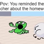 You don't want TWO be that kid :) | Pov: You reminded the teacher about the homework | image tagged in gifs,relatable,so true memes,sad,why,oh wow are you actually reading these tags | made w/ Imgflip video-to-gif maker