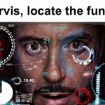 jarvis locate the funny