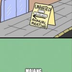 Annual Meeting Of Unhated | GAME DEVELOPERS; MOJANG | image tagged in annual meeting of unhated | made w/ Imgflip meme maker