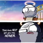 That Does NOT Get You Into Heaven