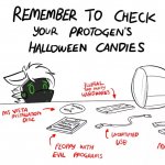 Remember to check your protogen’s Halloween candy!