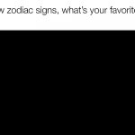 screw zodiac signs meme