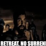 No Retreat No Surrender GIF Template