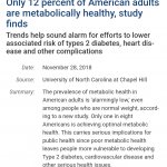Only 12 percent of American adults are metabolically healthy, st