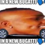 Woke up in a new Bugatti but dababy car template