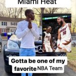 Miami Heat is now one of my favorite teams in NBA (full Top 5 with explanation in the comments) | Miami Heat; NBA Team | image tagged in shout out to my favorite,memes,nba,sports,basketball | made w/ Imgflip meme maker