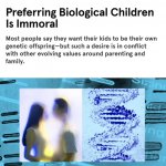 Immoral Biological Children