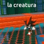 shadow la creatura