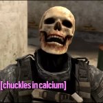 Chuckles in calcium meme