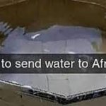 About to send water to Africa