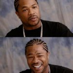 xzibit serious then happy