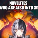 When Shiori Novella's fan-made MMD model is finally out | NOVELITES 
WHO ARE ALSO INTO 3D | image tagged in i've finally found it,shiori,hololive,mmd | made w/ Imgflip meme maker