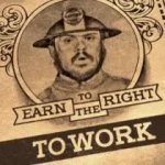 we work to earn the right to work GIF Template