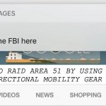 Happy Area 51 Month | HOW TO RAID AREA 51 BY USING OMNI DIRECTIONAL MOBILITY GEAR ? | image tagged in why is the fbi here | made w/ Imgflip meme maker