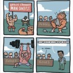 Based on a true story | I DON'T SCREAM WHEN I STEP ON A LEGO | image tagged in world strongest man,lego,pain | made w/ Imgflip meme maker