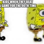 make a new game | KIDS WHEN THEY BEAT A GAME FOR THE 90TH TIME; BOI | image tagged in spongebob inhale boi | made w/ Imgflip meme maker