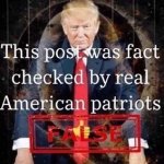 This post was fact checked by real American patriots