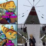 Ratchet template | This is a nice tower; NO THANKS | image tagged in ratchet and clank,templae,baghead,borntoclimbtowers,meme,climber | made w/ Imgflip meme maker