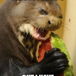 Self Loathing Otter Meme | ME WHEN I HAVE P.E PERIOD 6; BUT I HAVE MATHS BEFORE P.E | image tagged in memes,self loathing otter | made w/ Imgflip meme maker