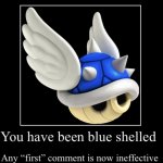 You have been Blue shelled meme