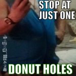 Walmart | I know I should, buuuut.. . I CAN'T STOP AT JUST ONE; DONUT HOLES
ARE MY KRYPTONITE | image tagged in walmart | made w/ Imgflip meme maker