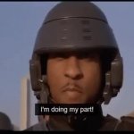 Starship troopers - I'm doing my part GIF Template
