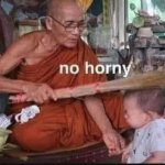 No horny