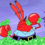 Mr. Krabs Loves Money