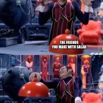 Robbie Nothing | THE FRIENDS YOU MAKE WITH SALAD | image tagged in robbie nothing,salad,no friends,robbie rotten | made w/ Imgflip meme maker