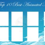 top 10 best animated movies