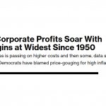 Bloomberg hdline - Corp't profits soar w/70 yrs widest margins