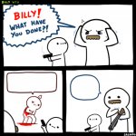 Billy is a hero.