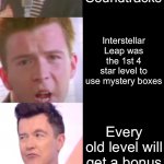 Rick Astley Becoming Confused (Rolling Sky’s Confusing Facts) | Confusing Facts (Rolling Sky); Rolling Sky was released on January 20th, 2016; The first update has 5 levels in one update. Falling gems were used in Auspicious Jade Rabbits Update; Some levels use F-777 Soundtracks; Interstellar Leap was the 1st 4 star level to use mystery boxes; Every old level will get a bonus; The hardest crown is Pokers 3rd Crown; Dino Disco was the First level to use a full soundtrack from F-777; Festival levels were replaced with Creation Tab on June 30, 2023 (Chess Fortress Update); Goblin Town is Copyrighted | image tagged in rick astley becoming confused,rolling sky | made w/ Imgflip meme maker