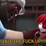 Demoman shut the fuck up meme