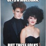 Do over prom 1 | NOT EVERYBODY GETS A MULLIGAN, BUT THESE FOLKS CERTAINLY DESERVE ONE. | image tagged in golf,funny | made w/ Imgflip meme maker