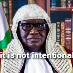 It is not intentional - Justice Tsanami