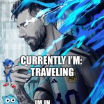 BOMBARTIST TEMPLATE | HAPPY; TRAVELING; TENNESSEE | image tagged in bombartist template,messi,sonic the hedgehog,jay,ninjago,argentina | made w/ Imgflip meme maker