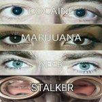 Stalker | STALKER | image tagged in eye effect | made w/ Imgflip meme maker