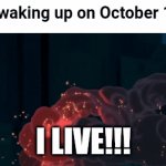 Did I mention Halloween was my favorite holiday? | Me waking up on October 1st:; I LIVE!!! | image tagged in gifs,halloween,mulan,disney,funny,memes | made w/ Imgflip video-to-gif maker