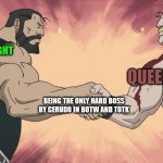 Care to explain, Nintendo? | QUEEN GIBDO; THUNDERBLIGHT GANON; BEING THE ONLY HARD BOSS BY GERUDO IN BOTW AND TOTK | image tagged in manly handshake,video games,boss,memes | made w/ Imgflip meme maker