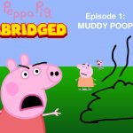 Peppa pig Abridged