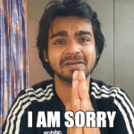 I am sorry Meme Generator - Imgflip