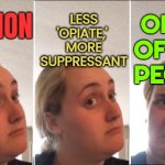 What is the opium of the people? | OPIUM OF THE 
PEOPLE; LESS 'OPIATE,' 
MORE SUPPRESSANT; RELIGION | image tagged in yes yes no kombucha,religion,god religion universe,religious freedom,anti-religion,every day we stray further from god | made w/ Imgflip meme maker