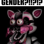 Gender?!?!?!