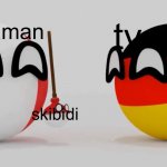 yes, make fun of skibidi | tv man; cameraman; skibidi | image tagged in bro roasted poland,skibidi toilet,polandball,so true memes,uwu | made w/ Imgflip meme maker