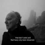 WERNER HERZOG QUOTE MAKER